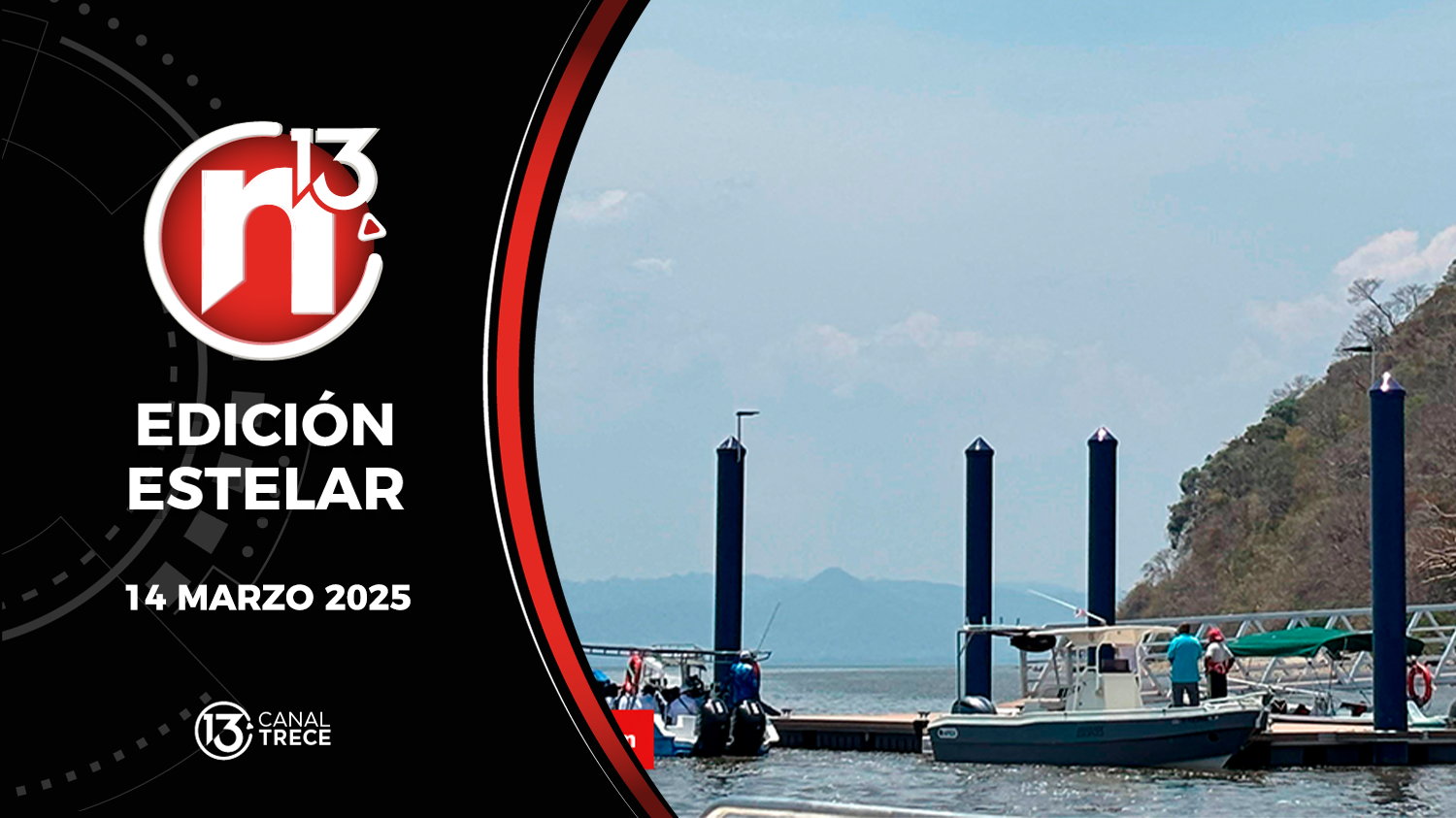 Trece Noticias Edición Estelar | 14 Marzo 2025 