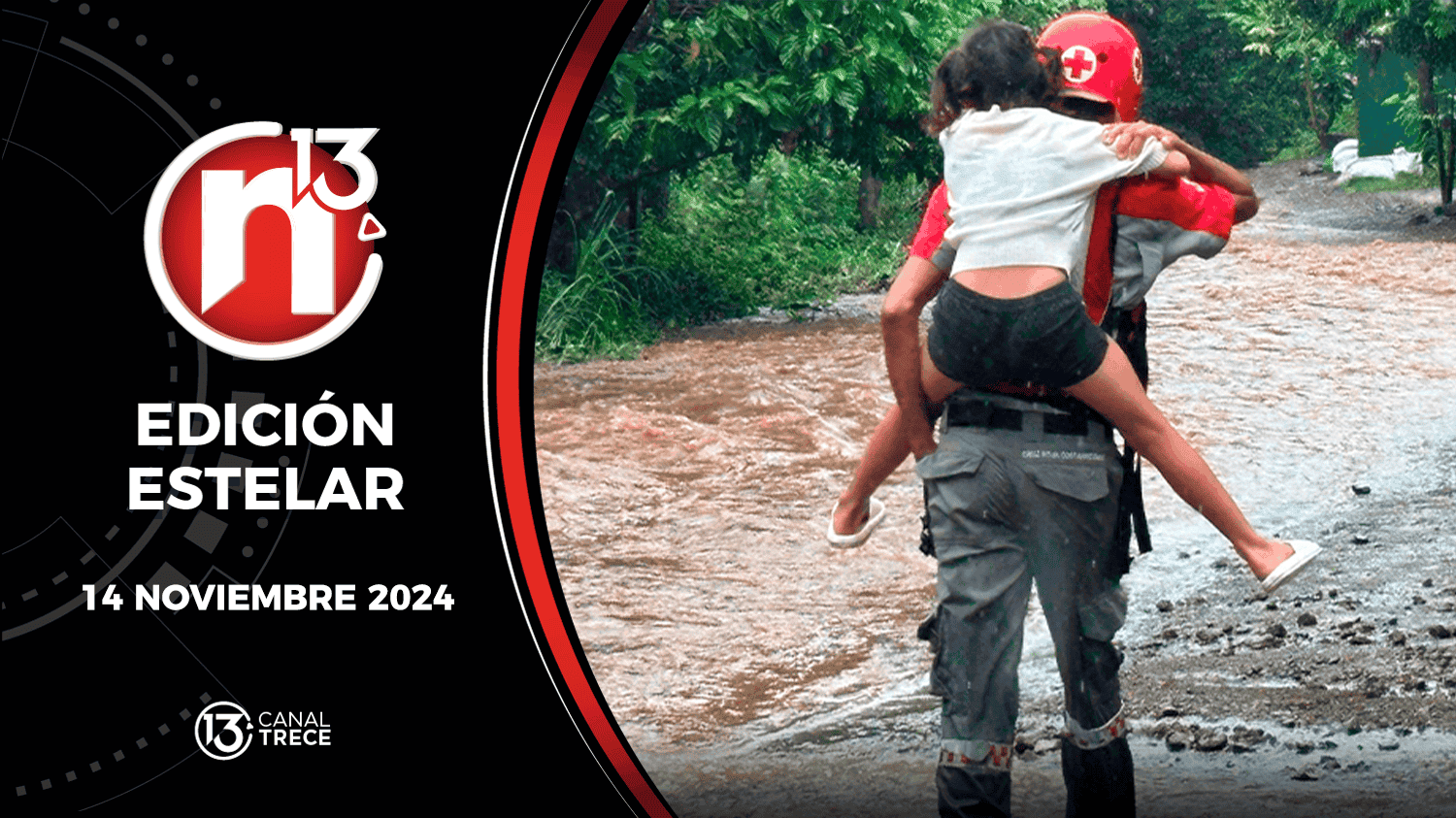 Trece Noticias Edición Estelar | 14 noviembre 2024