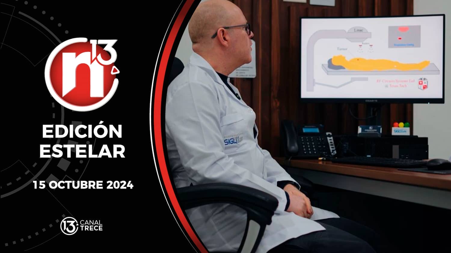 Trece Noticias Edición Estelar | 15 Octubre 2024 