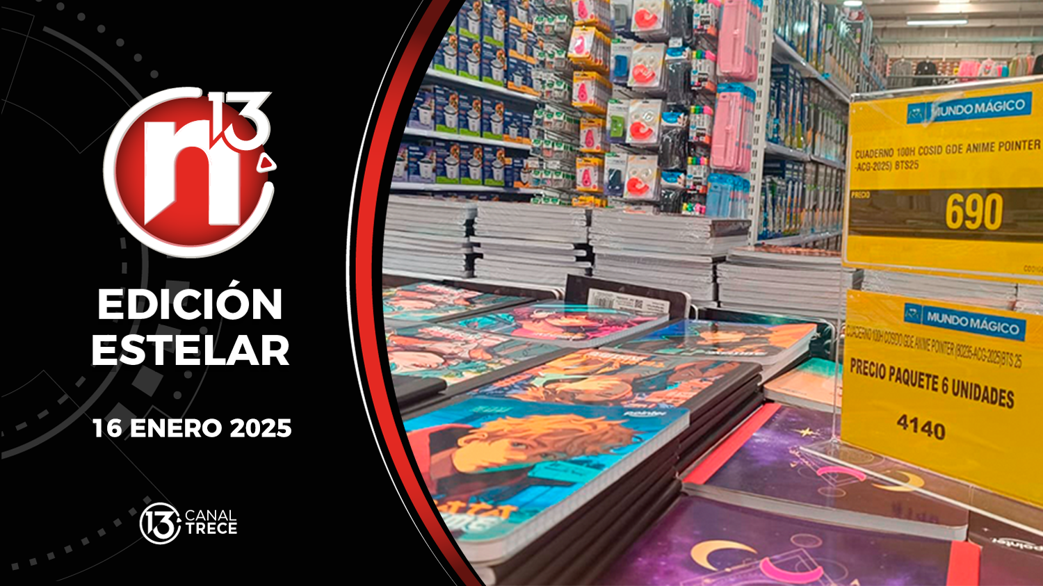 Trece Noticias Edición Estelar | 16 Enero 2025 