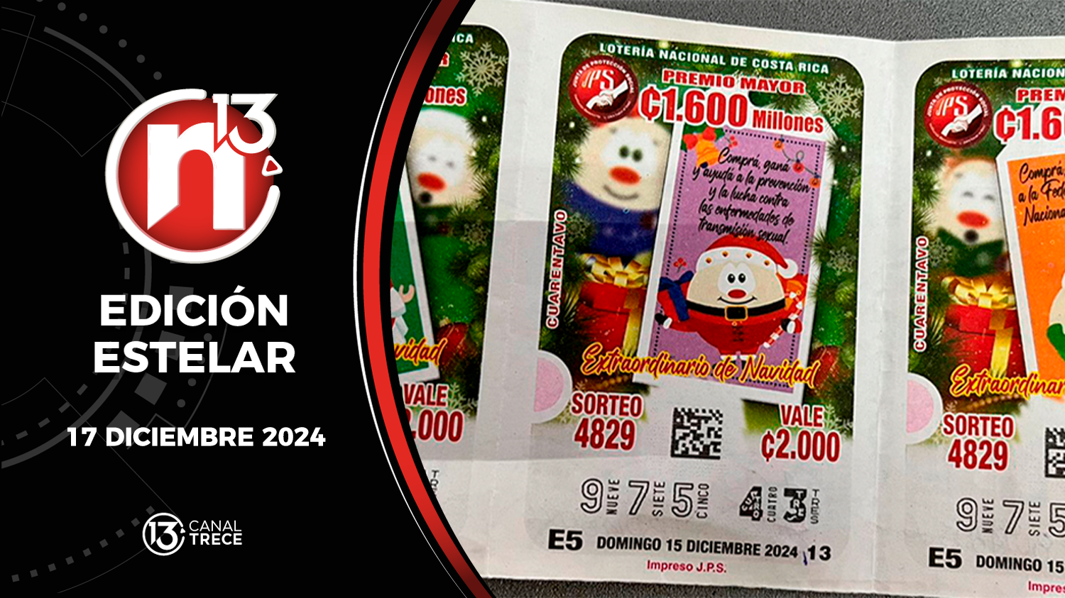 Trece Noticias Edición Estelar | 17 Diciembre 2024 