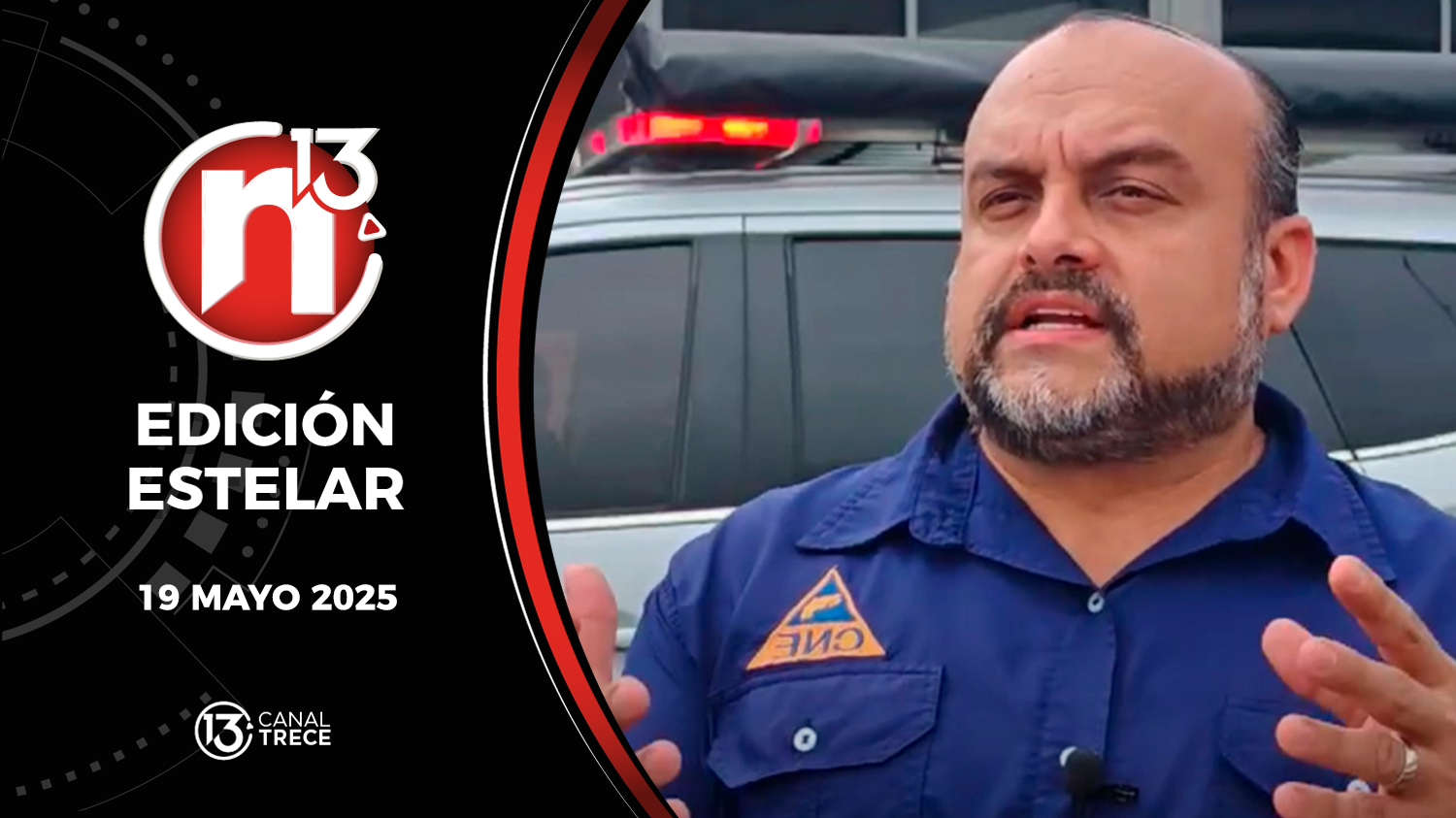 Trece Noticias Edición Estelar | 19 Mayo 2025 