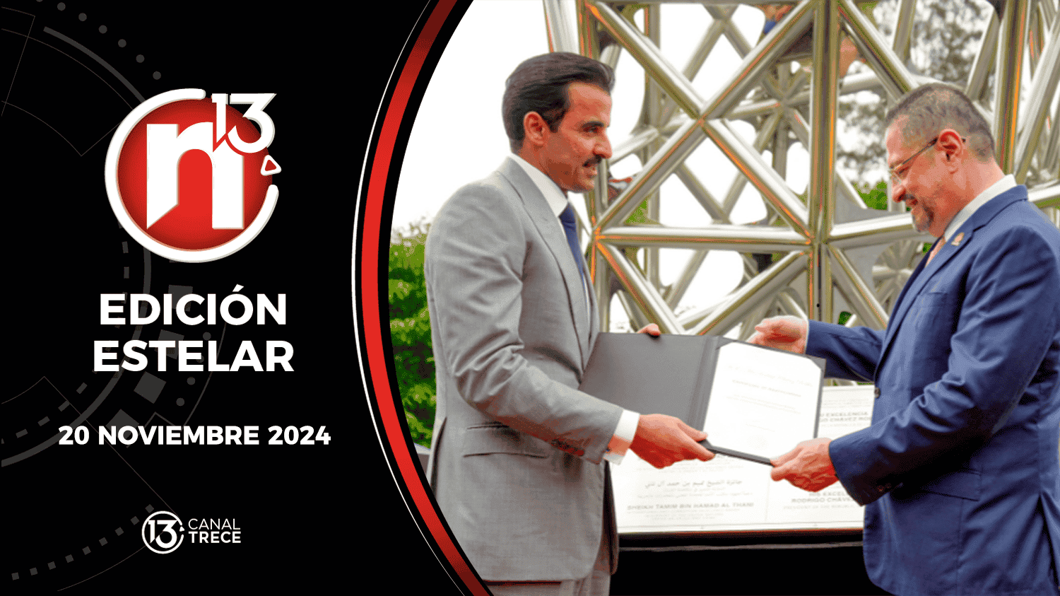 Trece Noticias Edición Estelar | 20 noviembre 2024