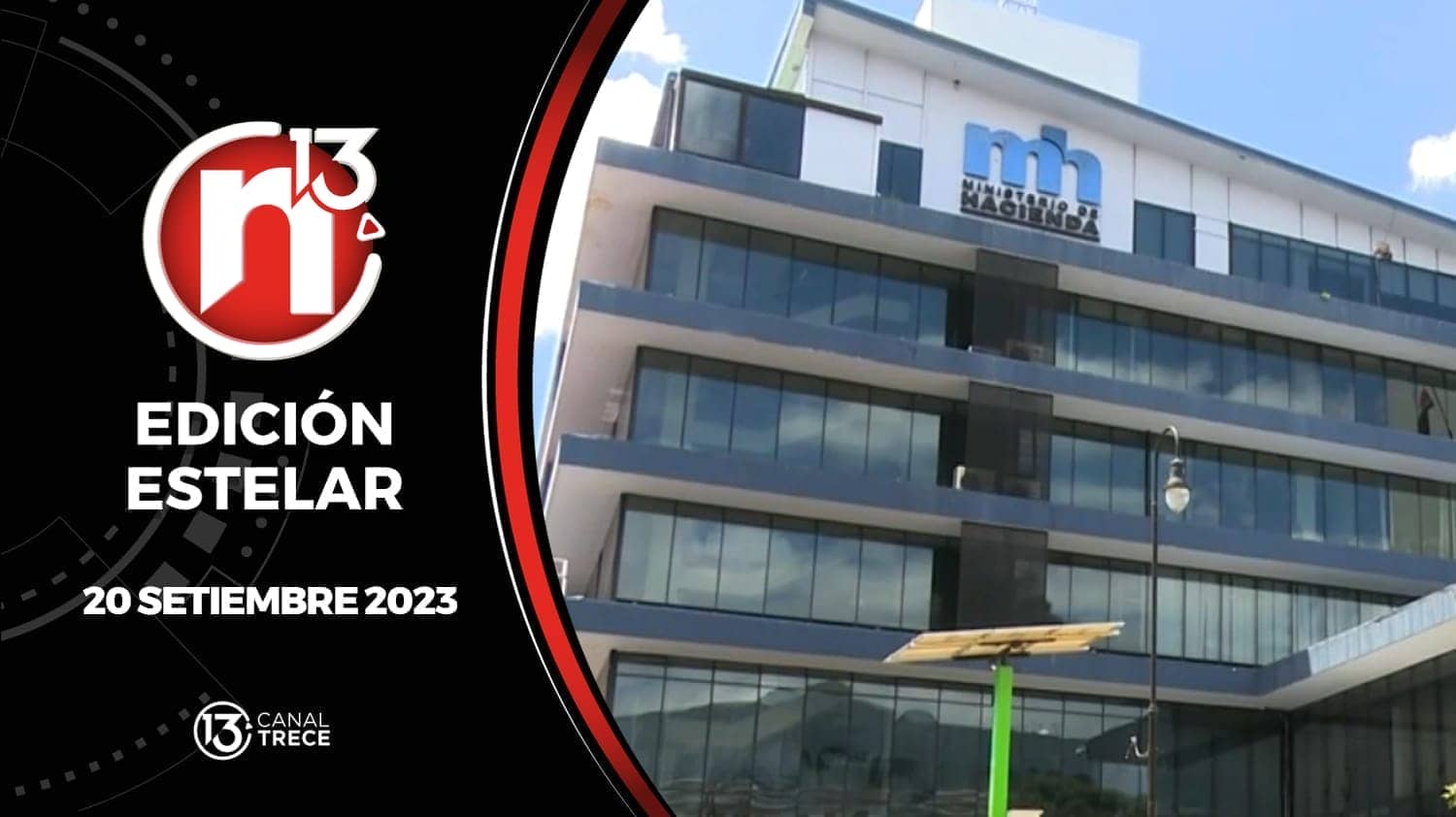 Edición Estelar - 20 setiembre 2023 | Trece Noticias