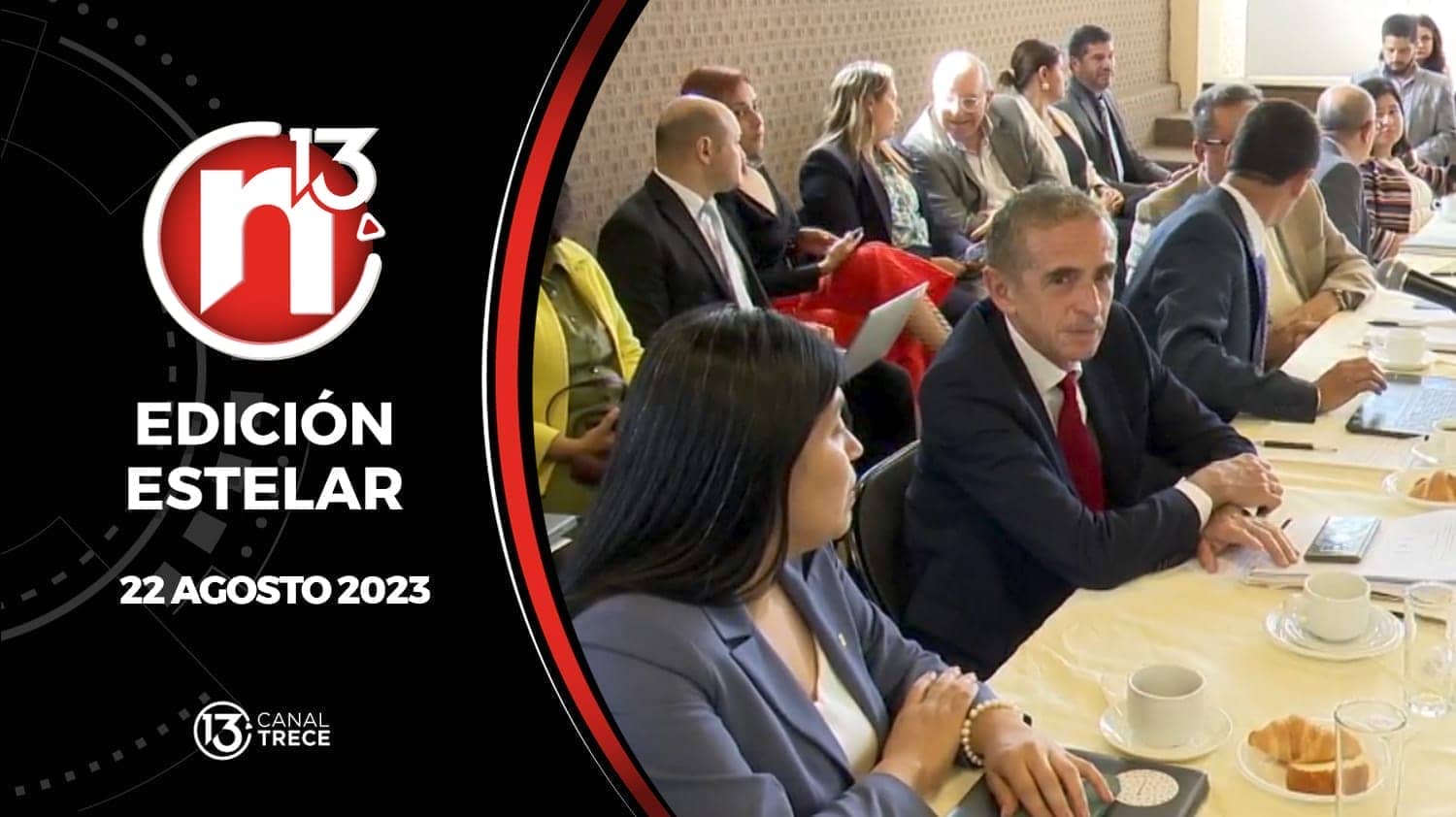 Edición Estelar - 22 agosto 2023 | Trece Noticias
