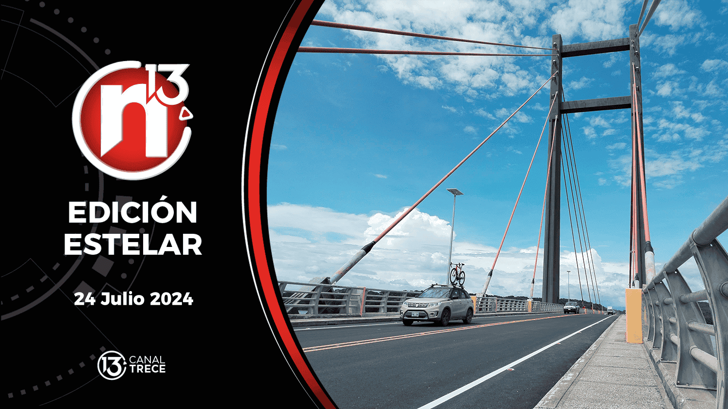 Trece Noticias Edición Estelar | 24 julio 2024