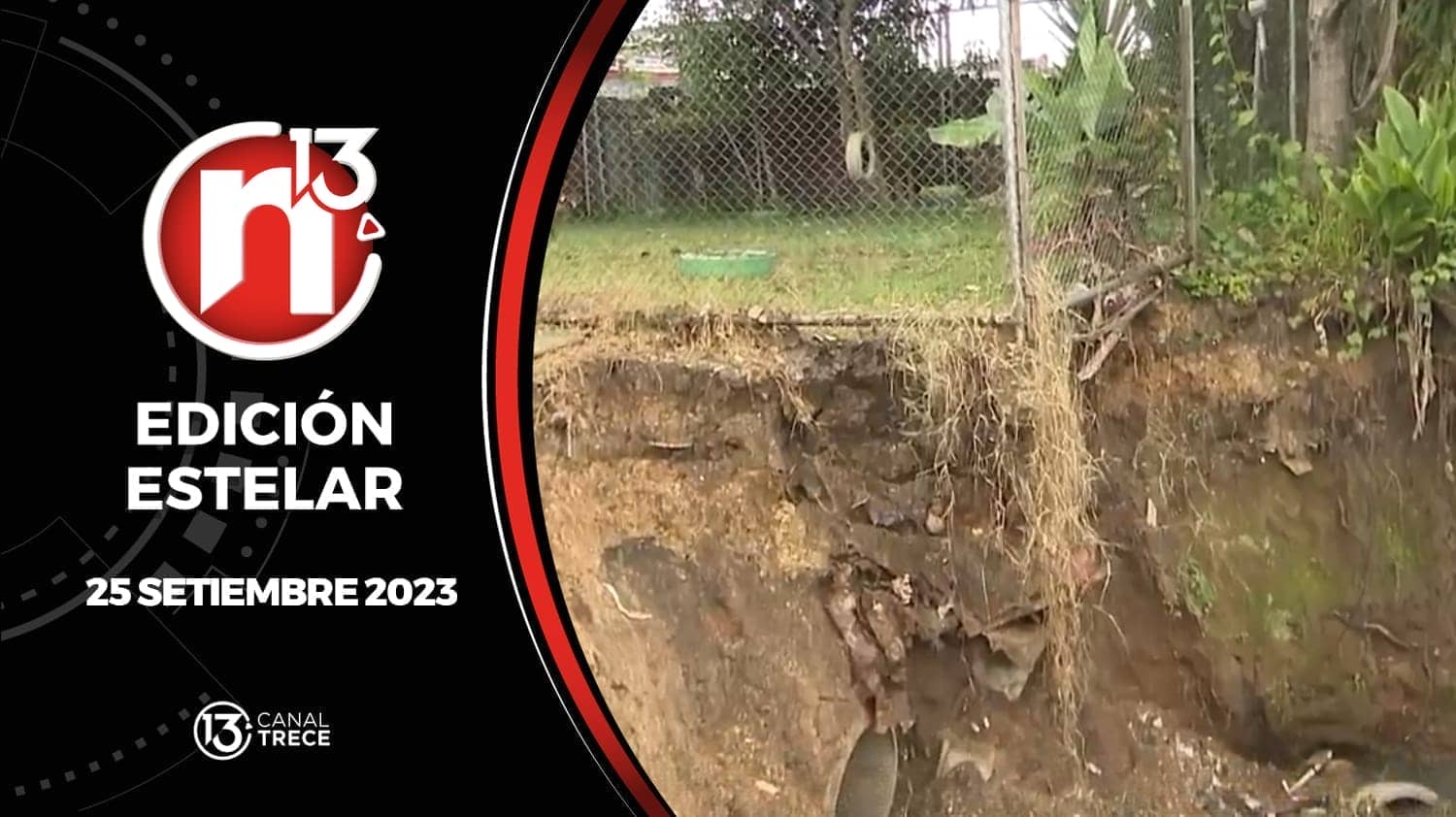 Edición Estelar - 25 setiembre 2023 | Trece Noticias