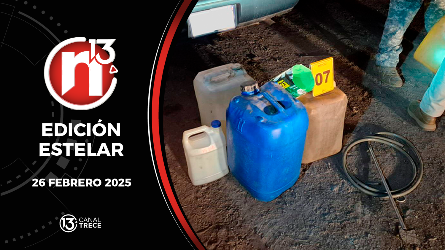 Trece Noticias Edición Estelar | 26 Febrero 2025