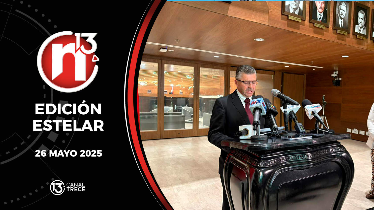 Trece Noticias Edición Estelar | 26 Mayo 2025