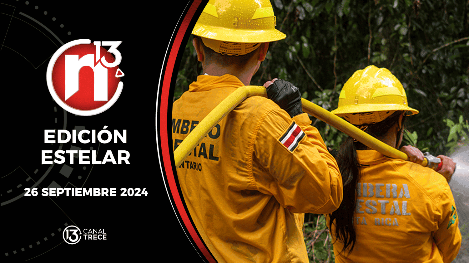 Trece Noticias Edición Estelar | 26 septiembre 2024