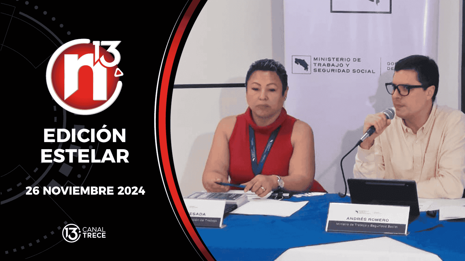 Trece Noticias Edición Estelar | 26 noviembre 2024 