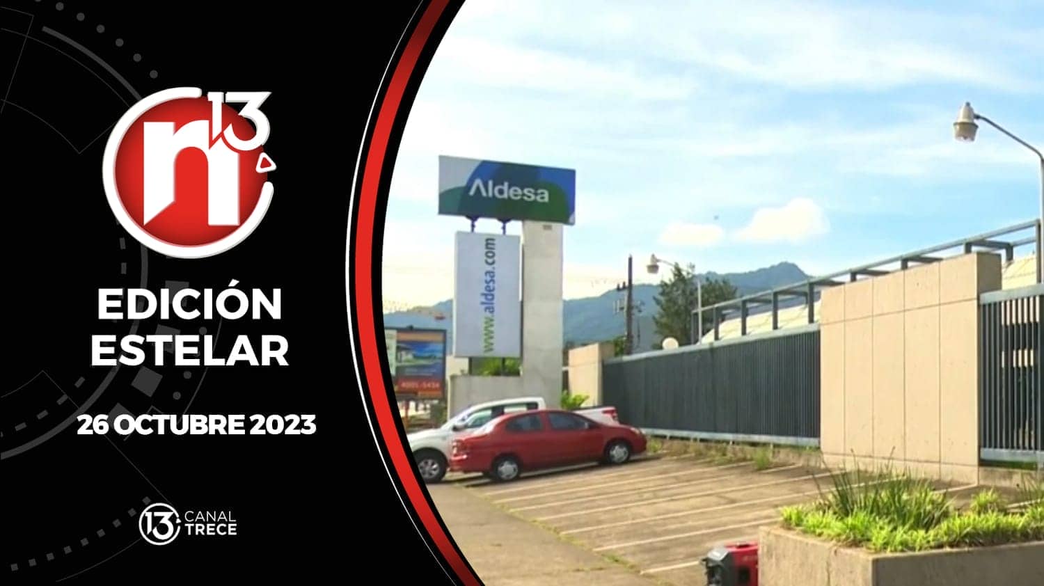 Edición Estelar - 26 octubre 2023 | Trece Noticias