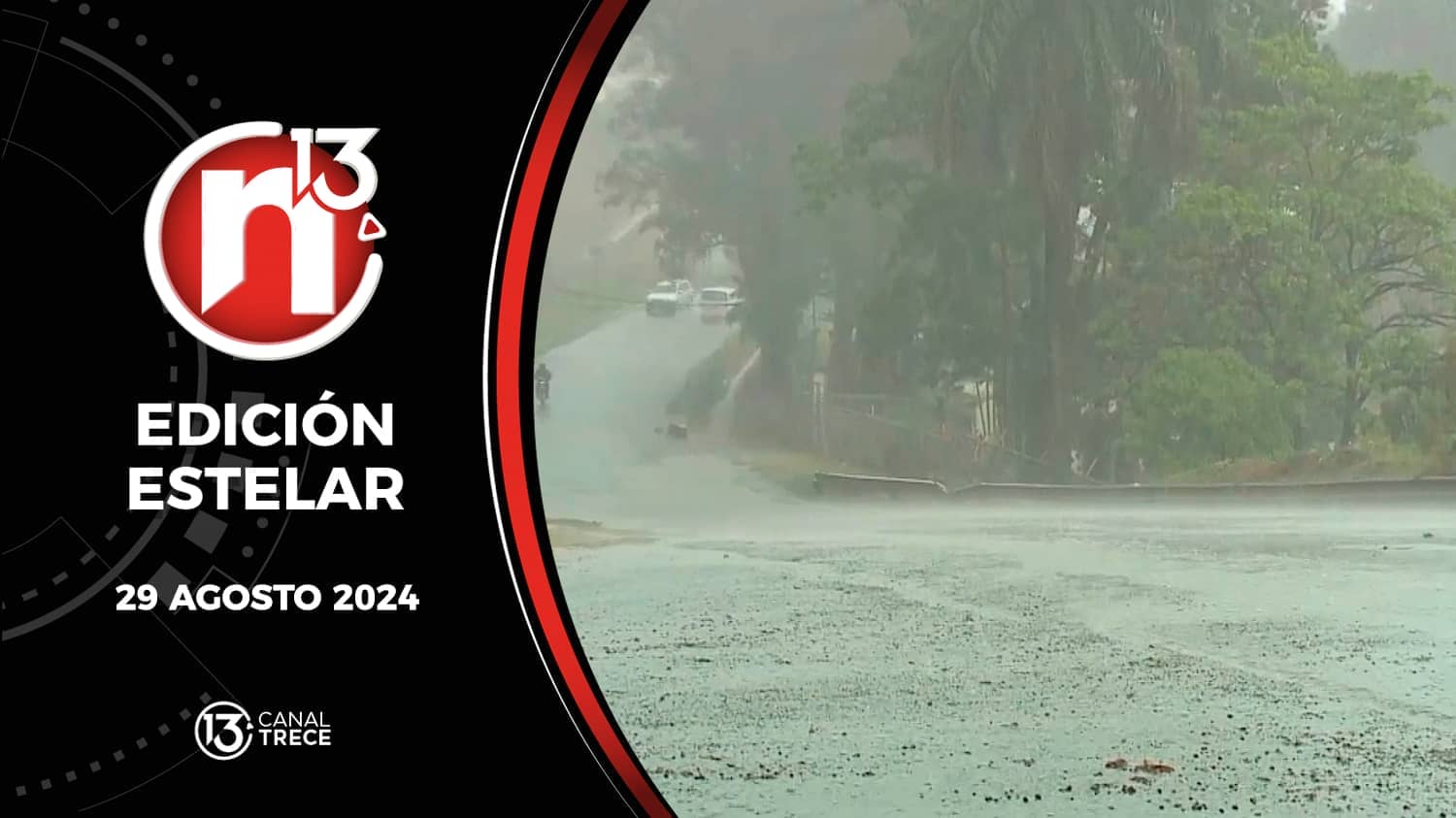 Trece Noticias Edición Estelar | 29 agosto 2024