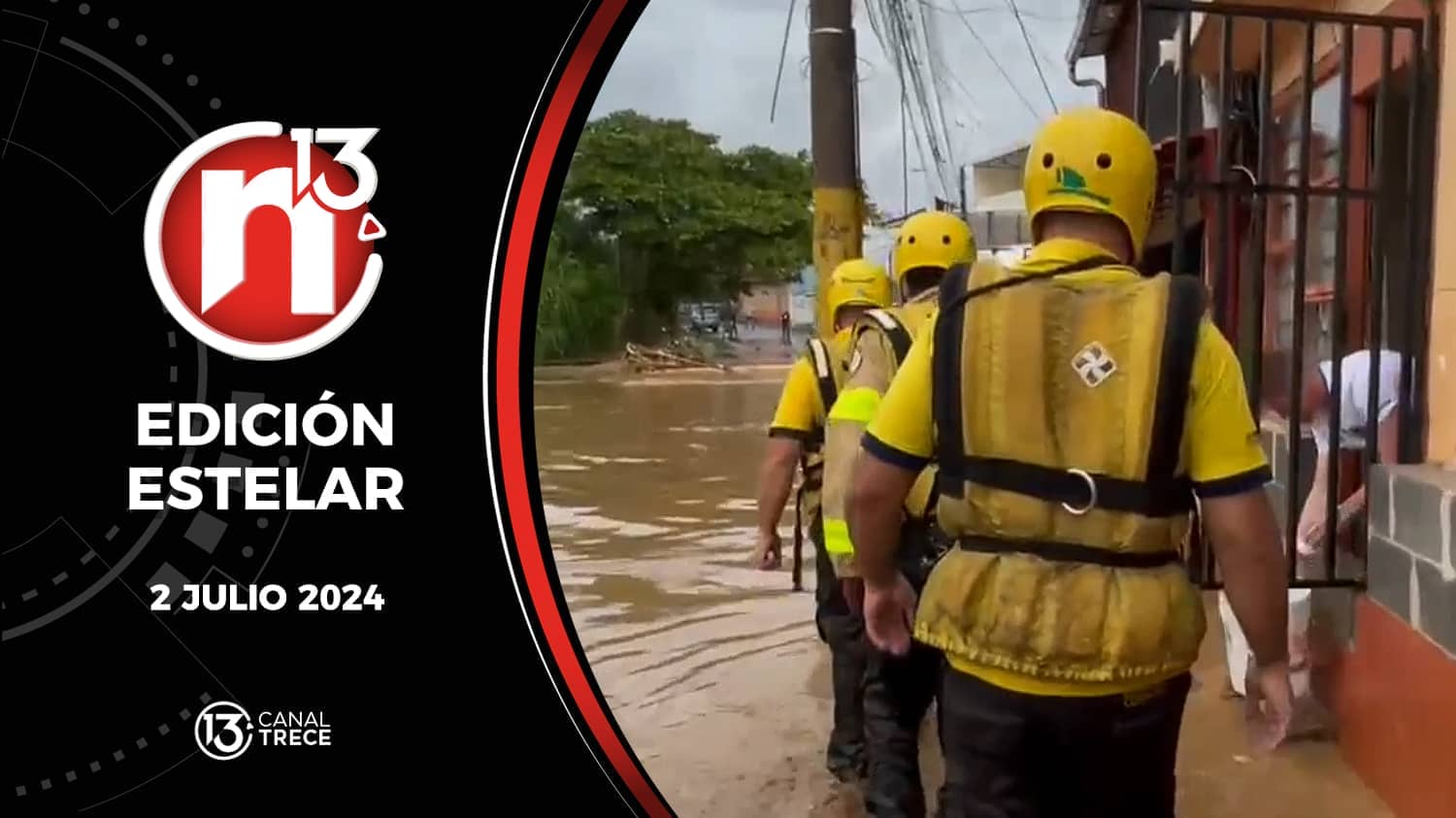 Trece Noticias Edición Estelar | 2 julio 2024 