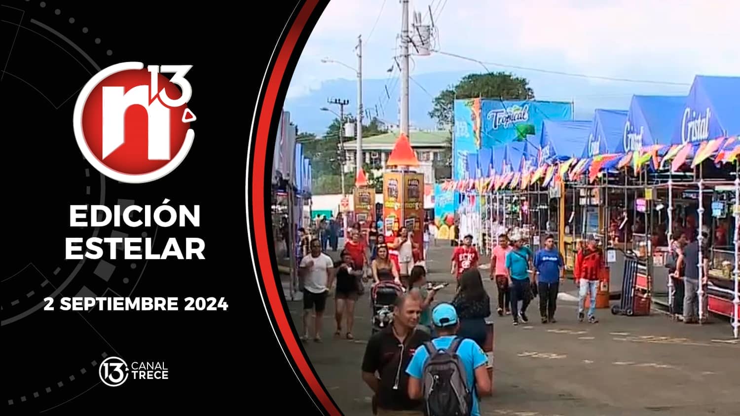 Trece Noticias Edición Estelar | 2 septiembre 2024