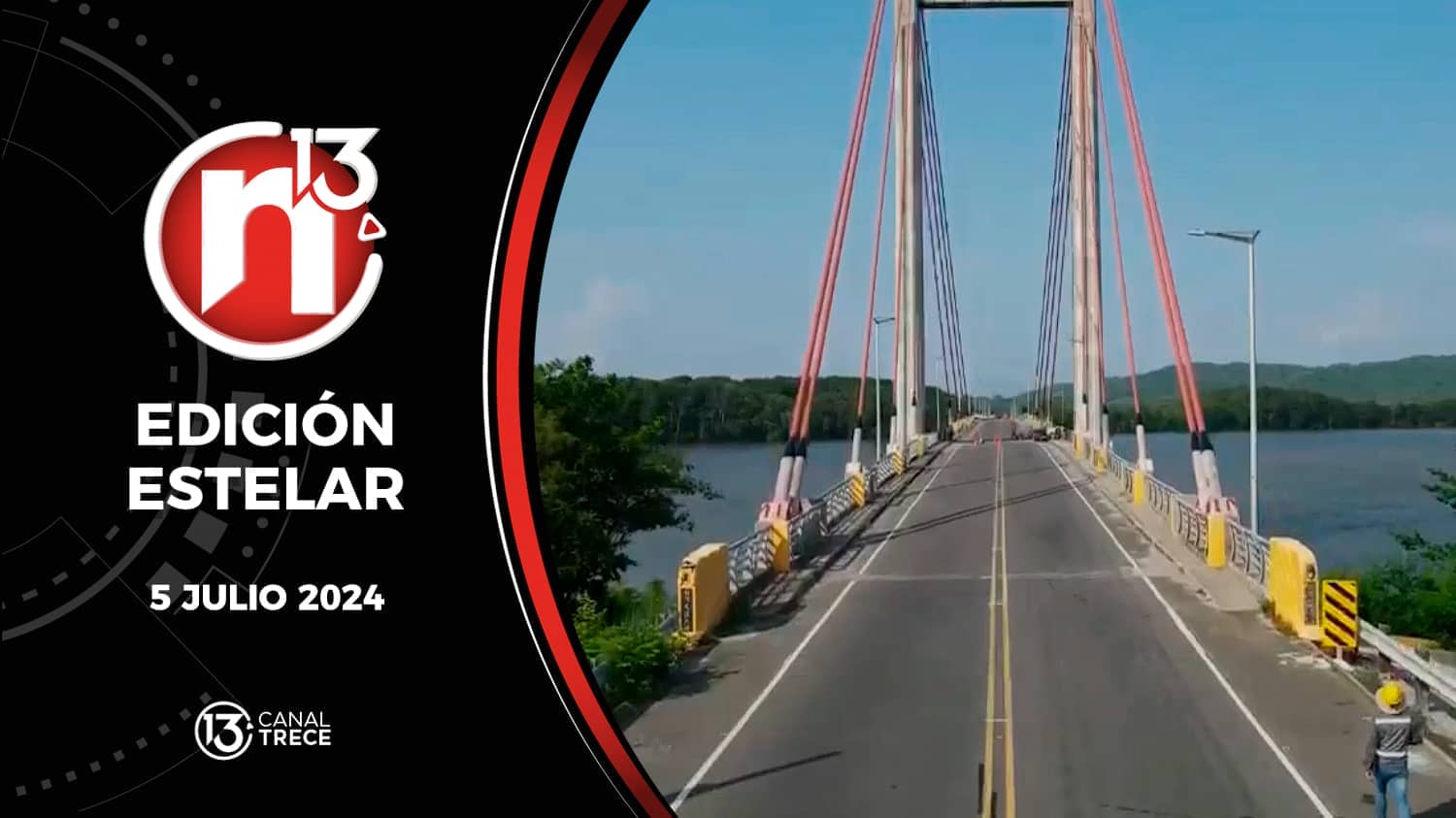 Trece Noticias Edición Estelar | 5 julio 2024. 