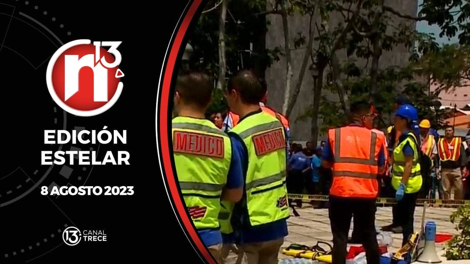 Edición Estelar - 8 agosto 2023 | Trece Noticias