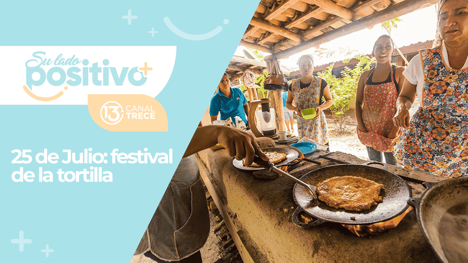 25 de Julio | Festival de la Tortilla