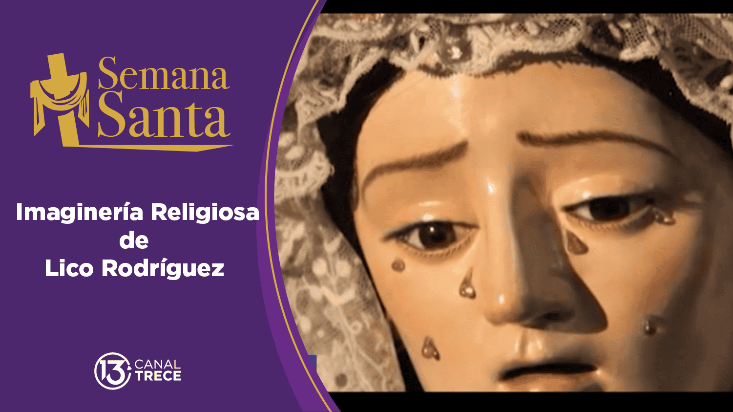 Documental: Imaginería Religiosa de Lico Rodríguez 