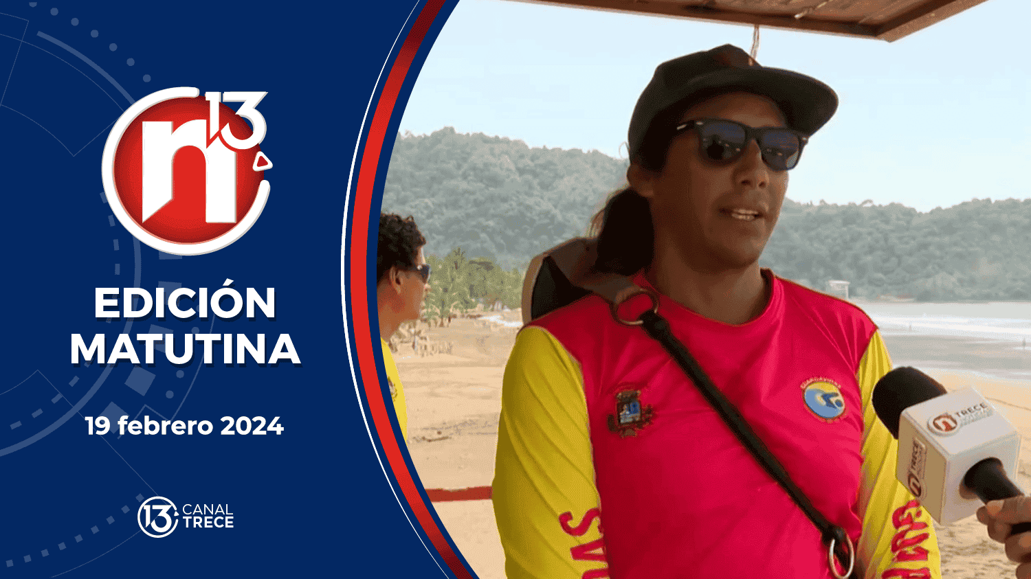 Trece Noticias | Edición Matutina 19 febrero 2024