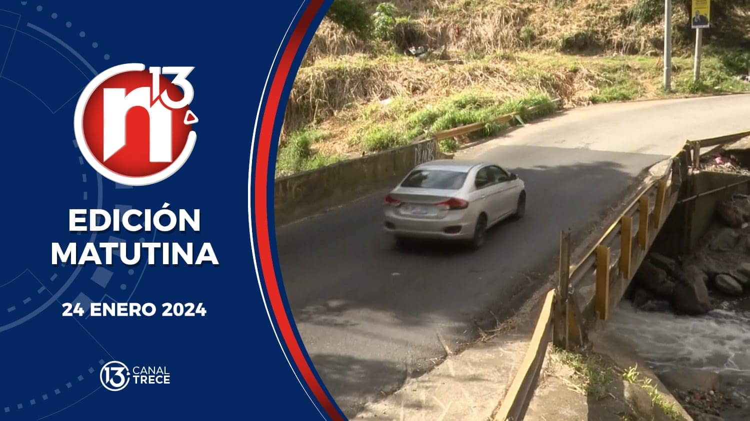 Trece Noticias | Edición Matutina 24 enero 2024.