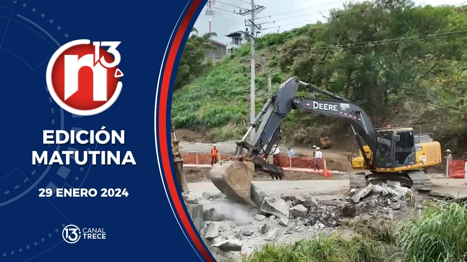Trece Noticias | Edición Matutina 29 enero 2024.