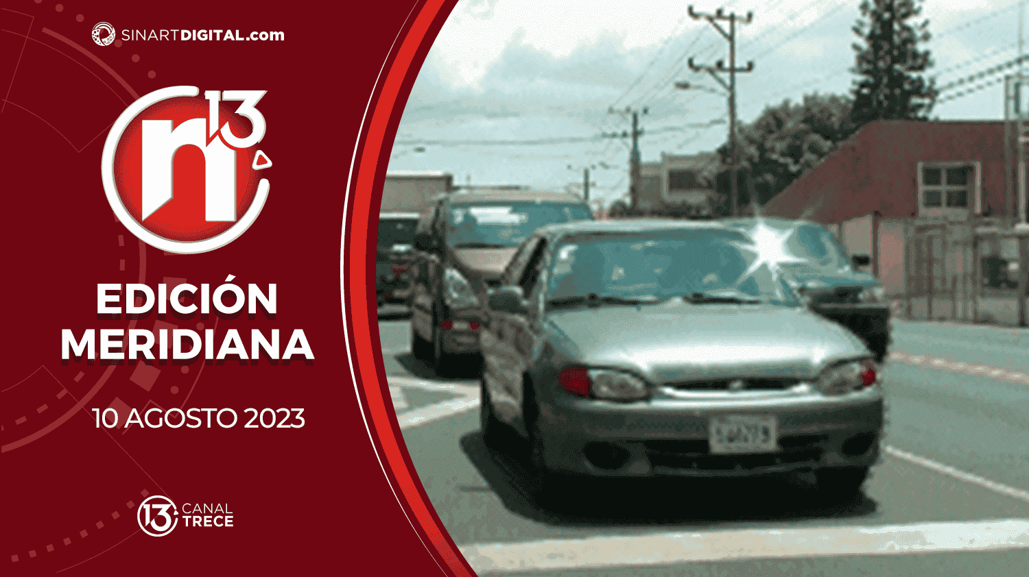 Edición Meridiana - 10 agosto 2023 | Trece Noticias