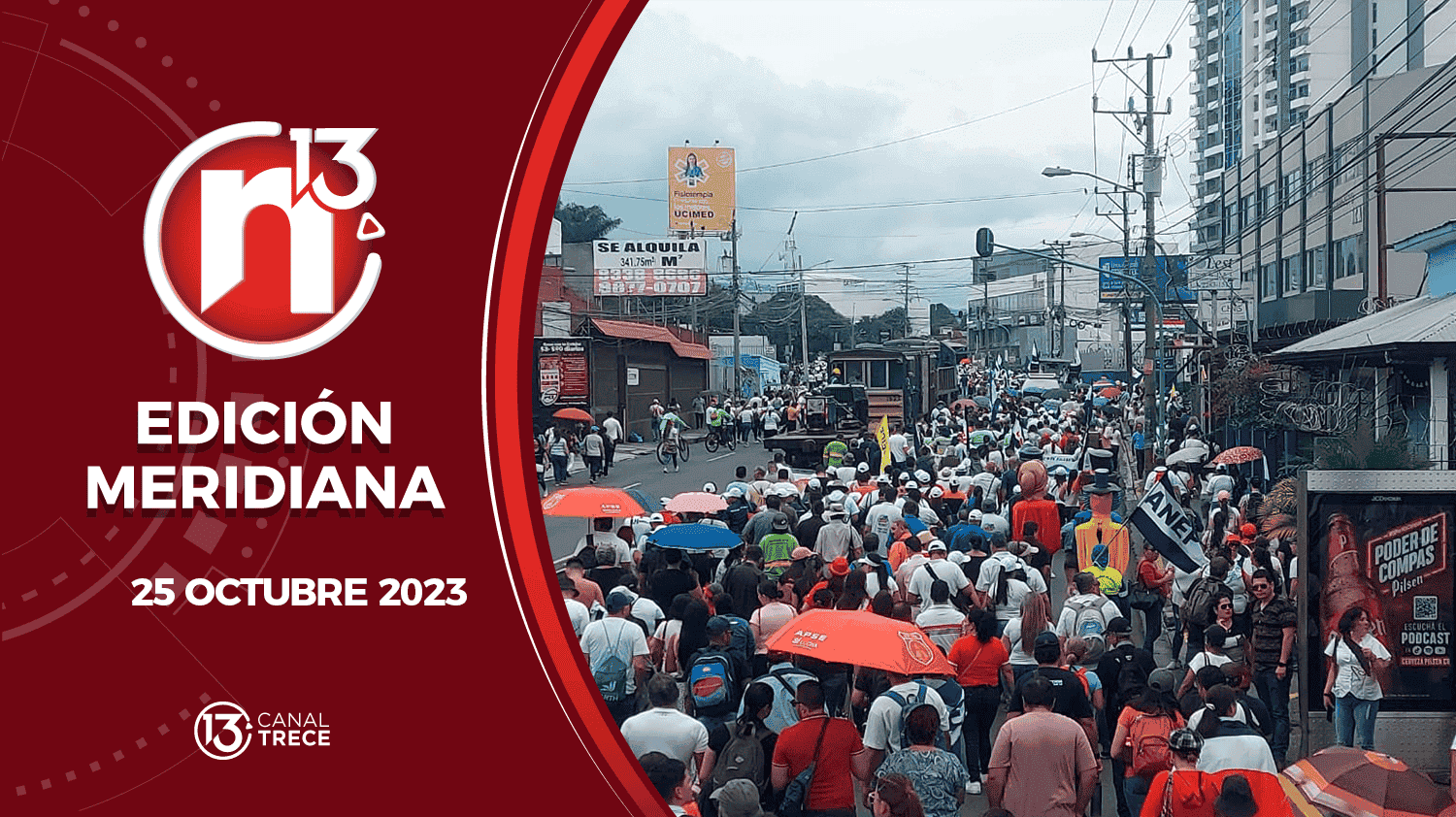 Edición Meridiana - 25 octubre 2023 | Trece Noticias 