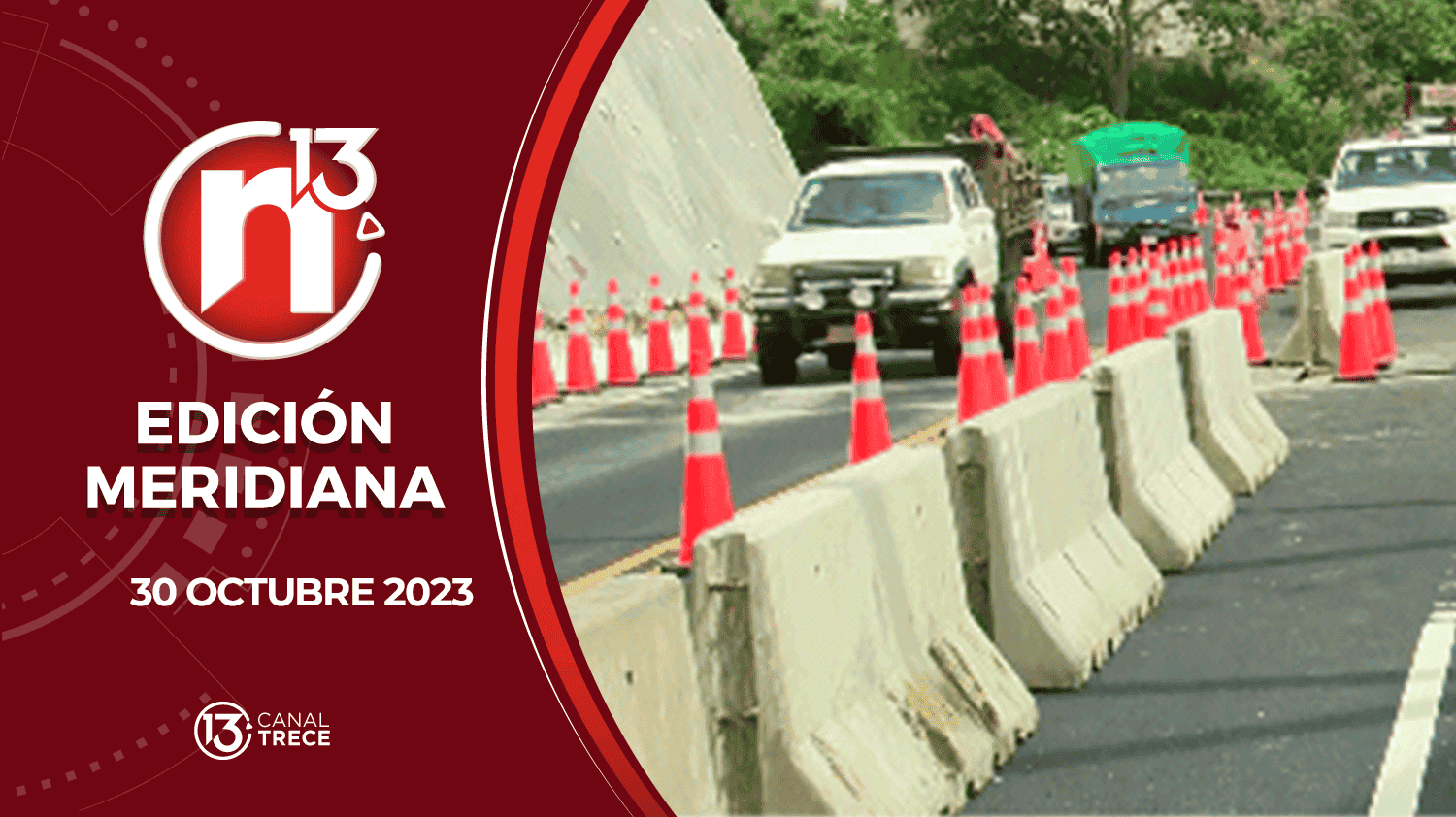 Edición Meridiana - 30 octubre 2023 | Trece Noticias