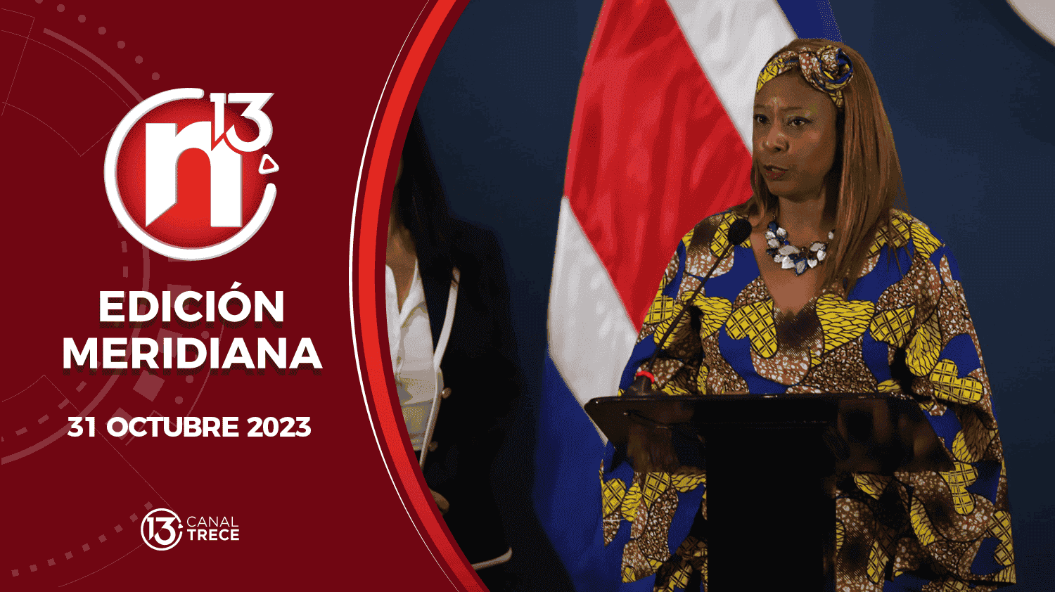 Edición Meridiana - 31 octubre 2023 | Trece Noticias 