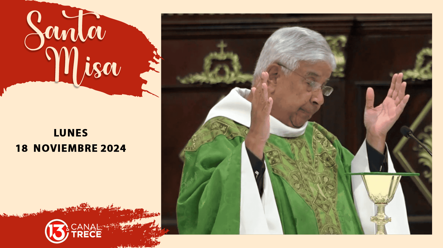 Santa Misa 18 noviembre 2024