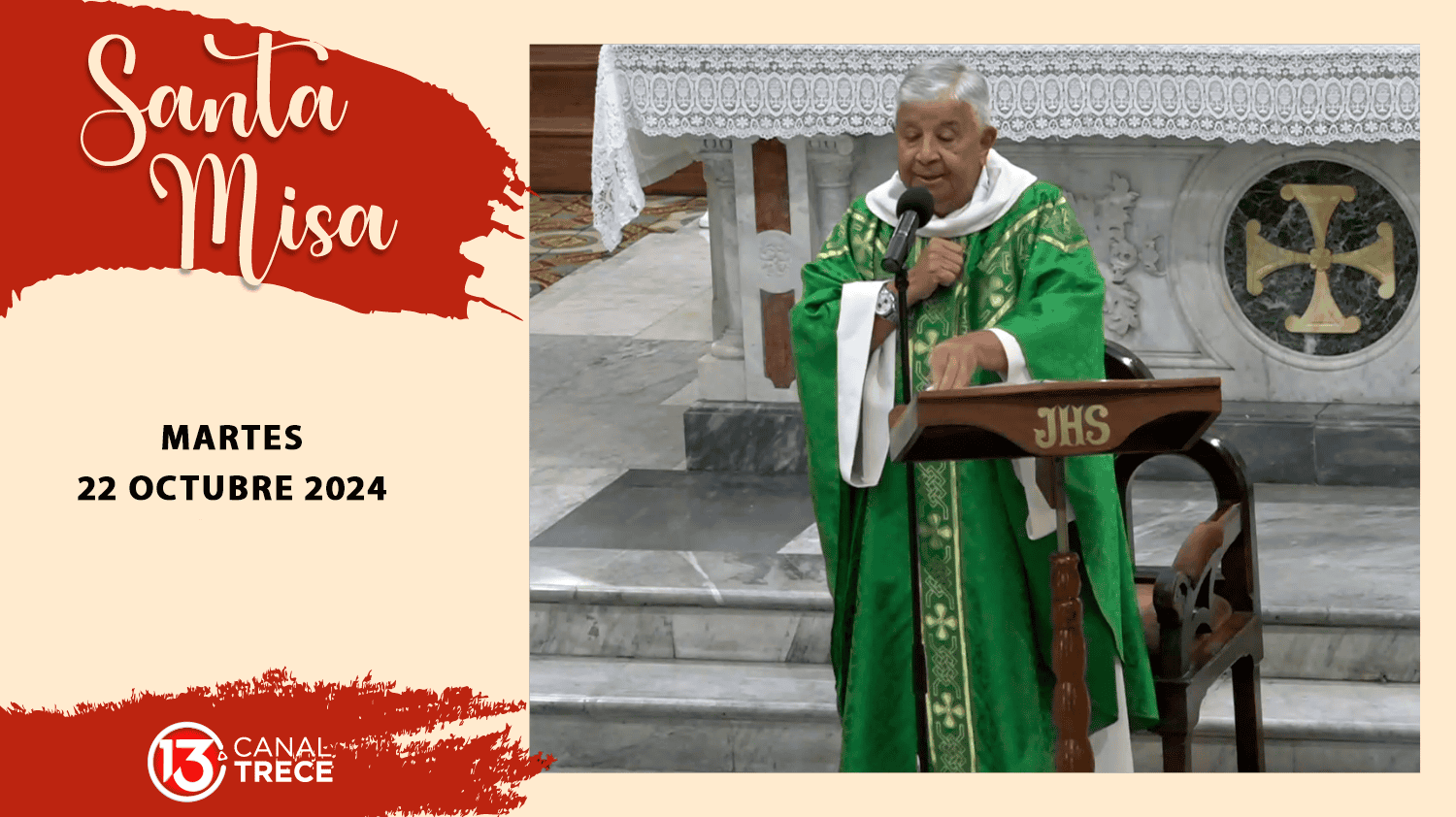 Santa Misa 22 octubre 2024 