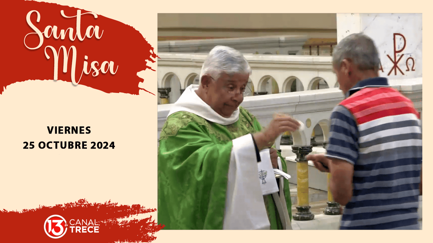 Santa Misa 25 octubre 2024  