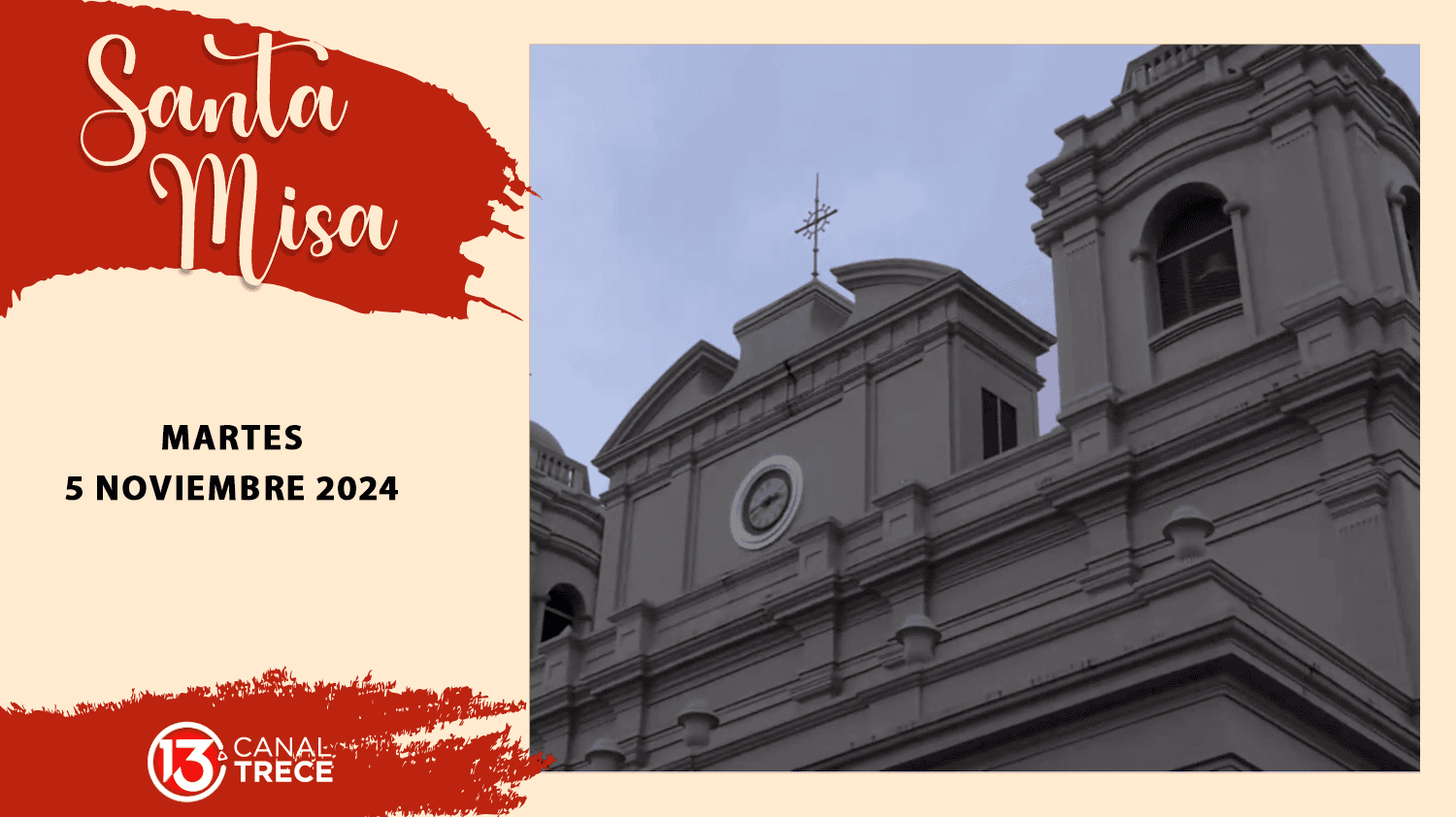 Santa Misa 05 noviembre 2024  