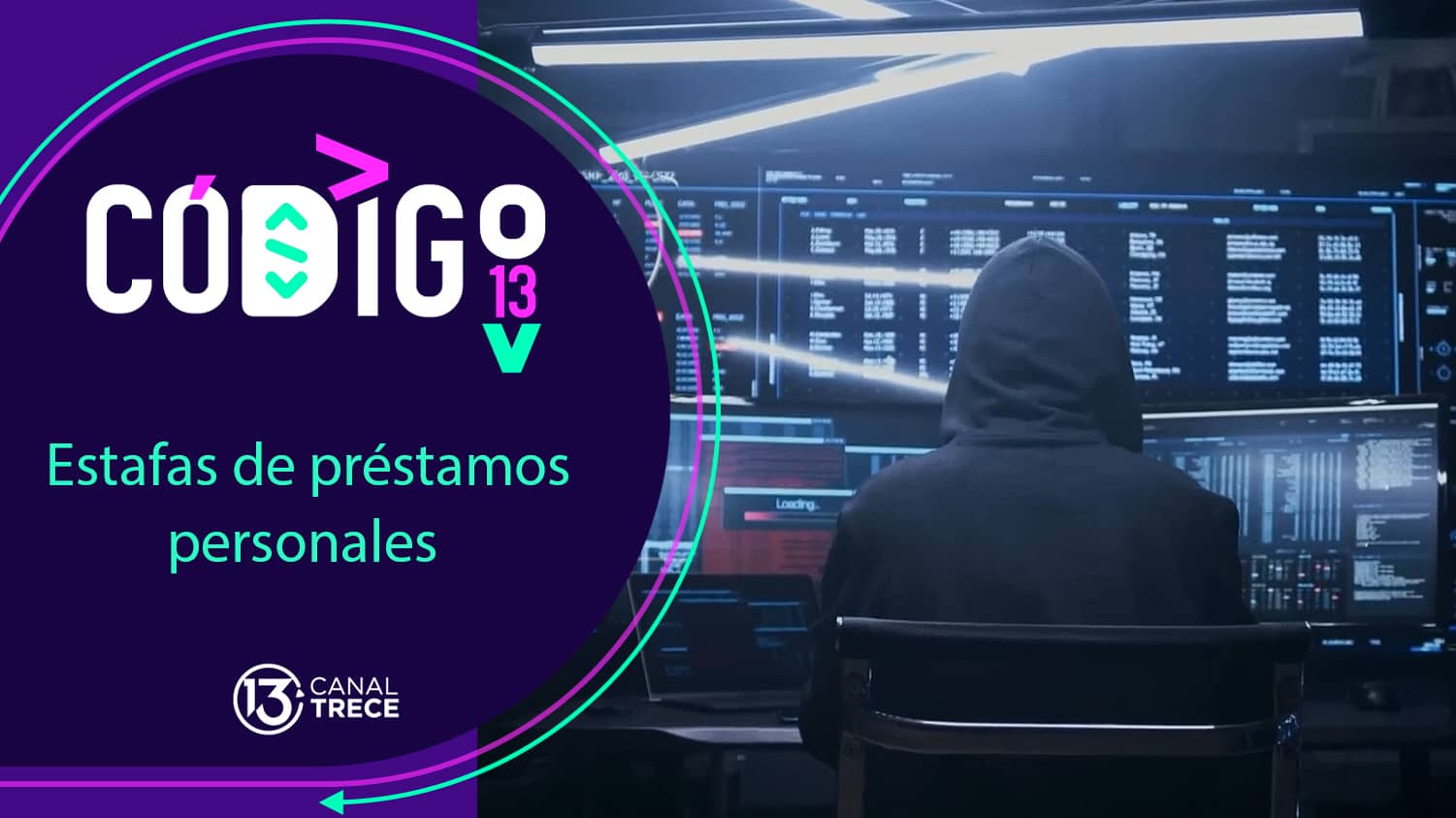 Estafas en prestamos personales | Código 13. 