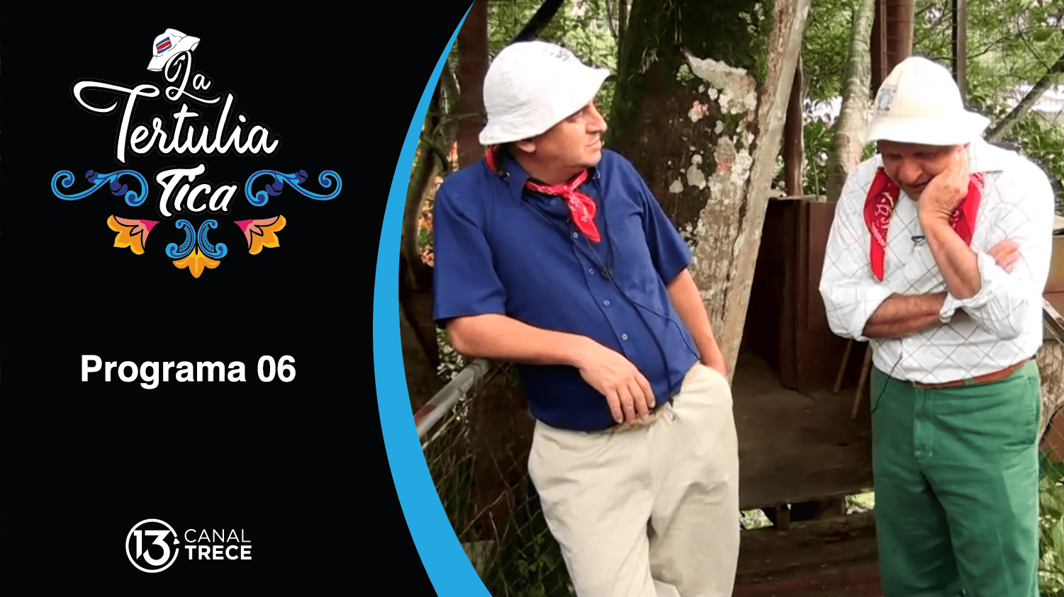 La Tertulia Tica | Programa 06