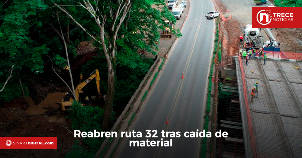 Reabren ruta 32 tras caída de material