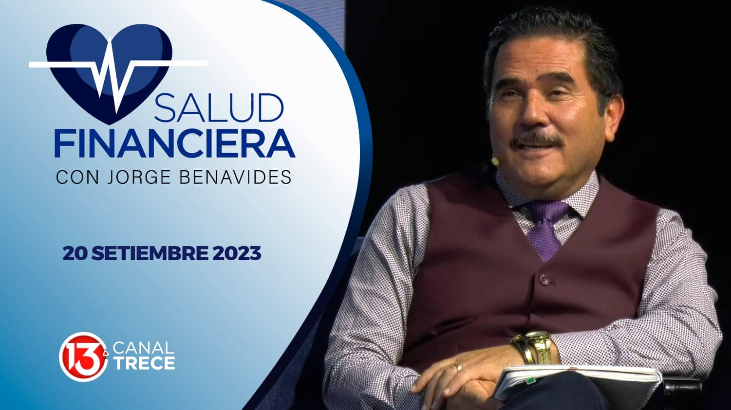 Salud financiera | 20 setiembre 2023. Programa completo.