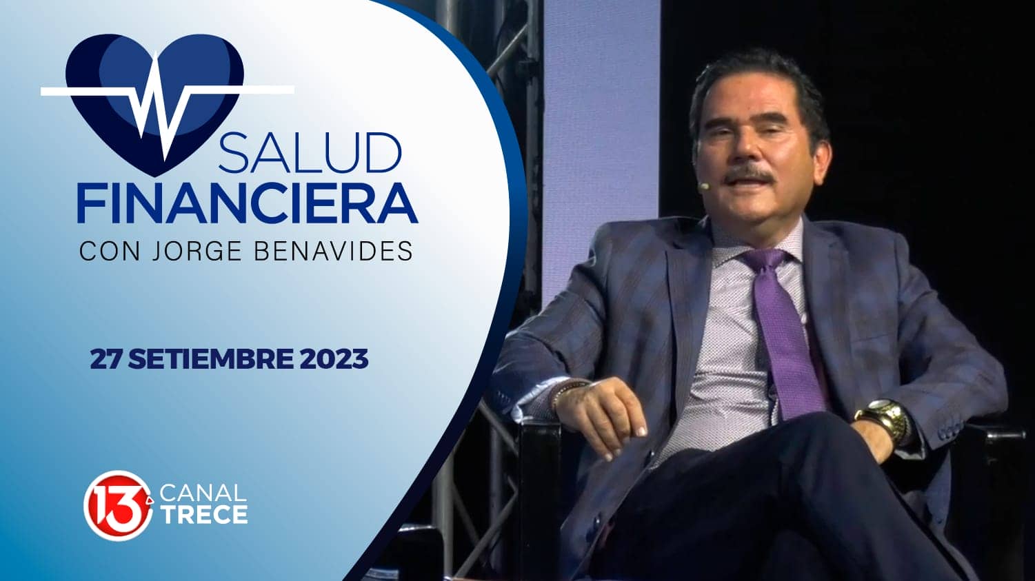 Salud financiera | 27 setiembre 2023. Programa completo.