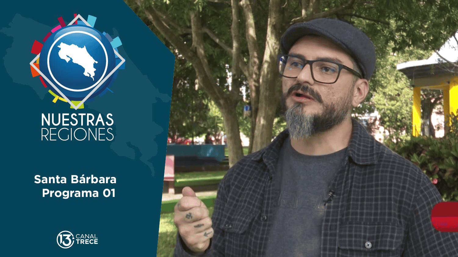 Nuestras Regiones: Santa Bárbara | primera parte. 