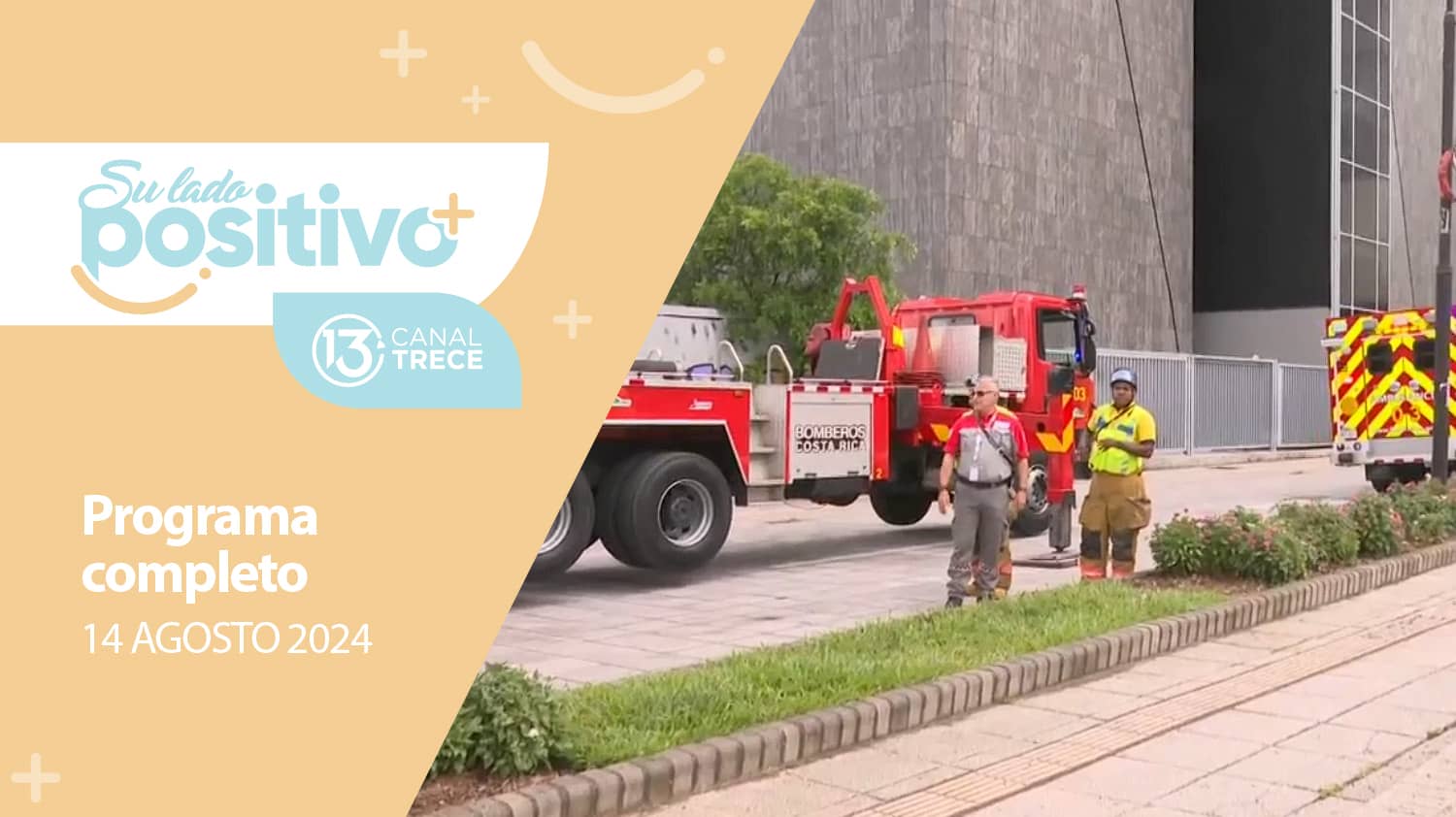 Su Lado Positivo 14 agosto 2024 | Programa completo