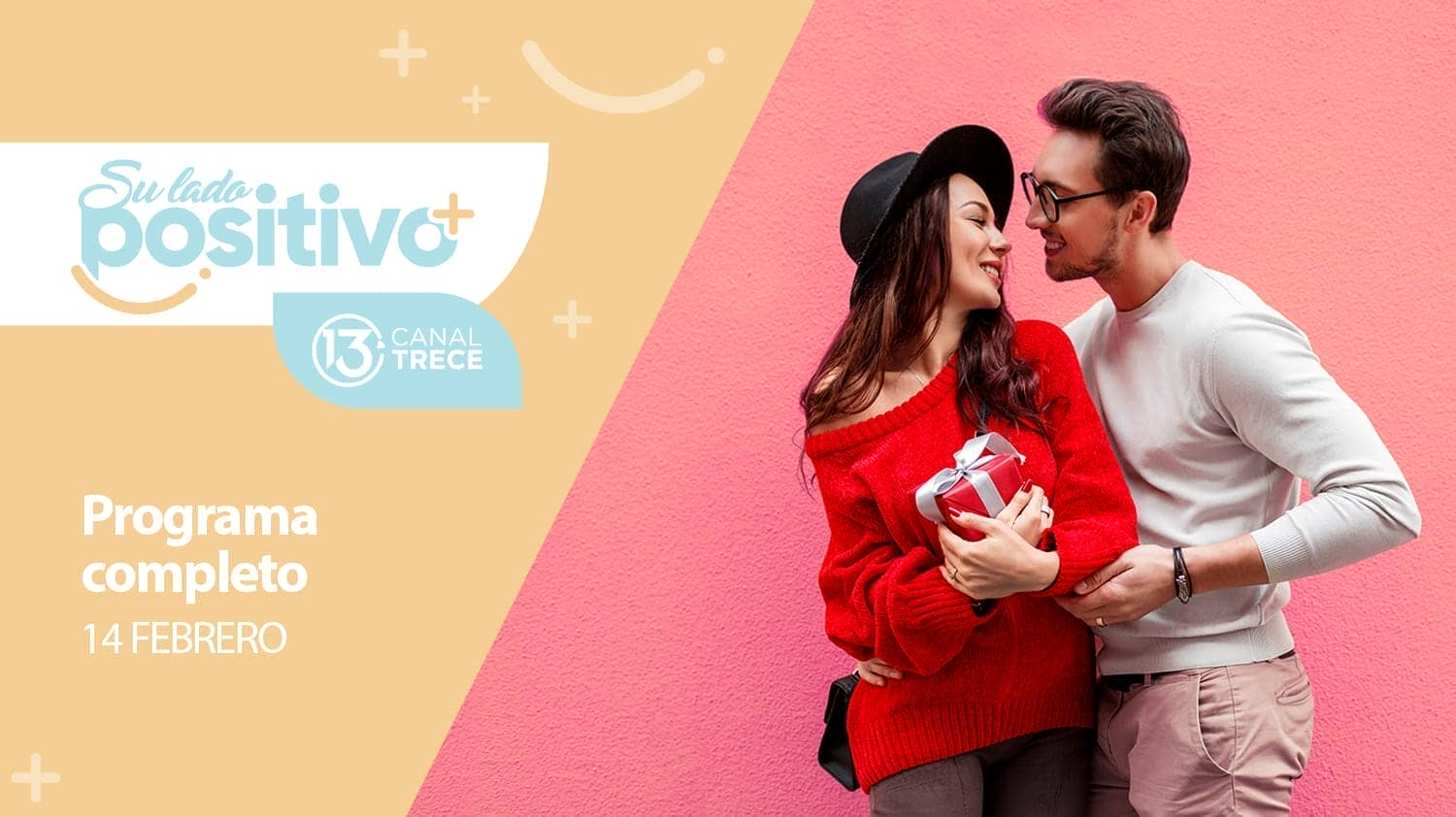 Su Lado Positivo - Programa Completo | 14 febrero 2024.