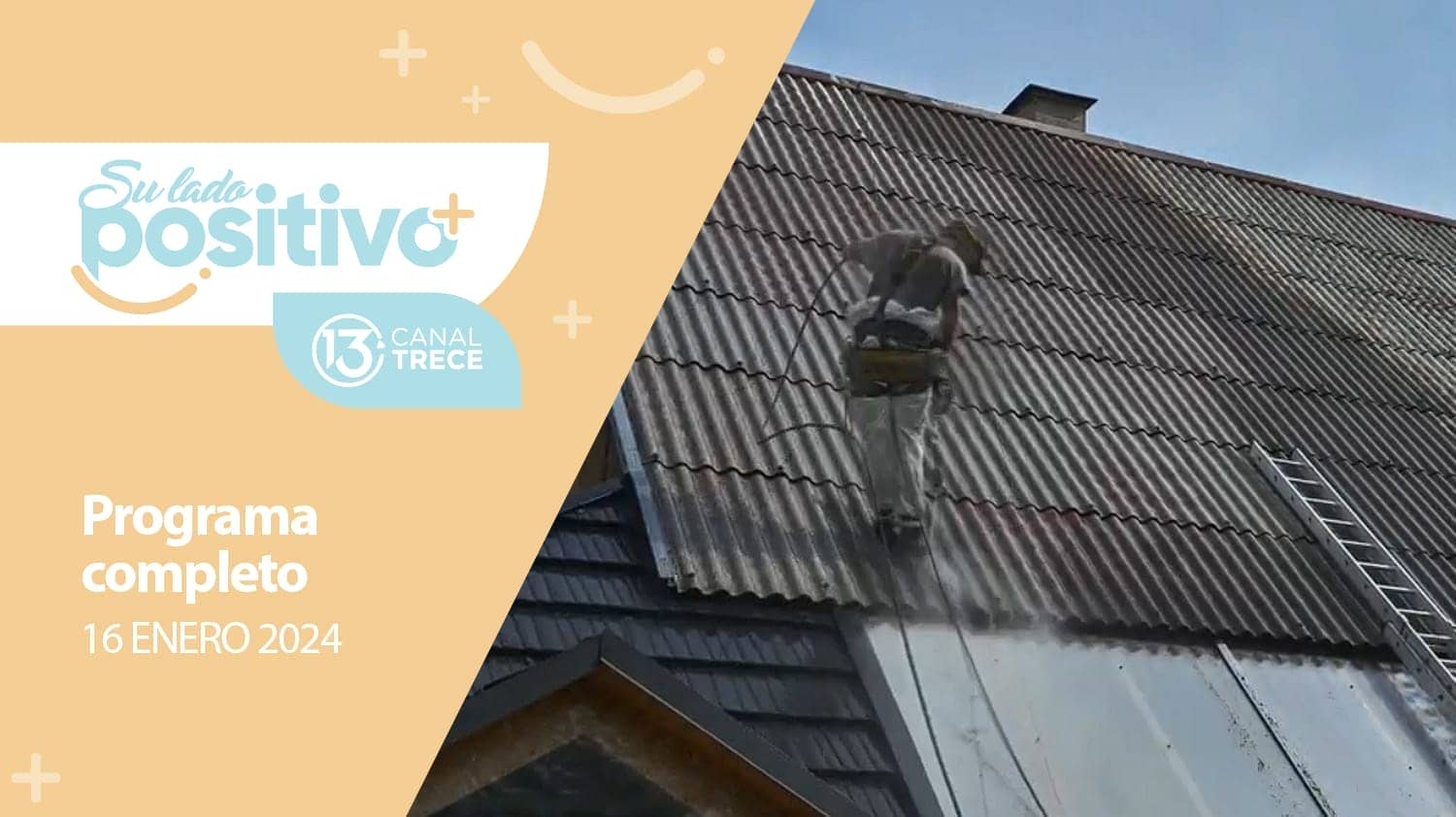 Su Lado Positivo | Programa Completo - 16 enero 2024.