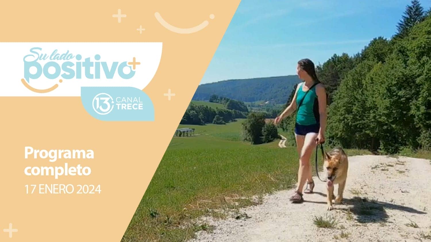 Su Lado Positivo | Programa Completo - 17 enero 2024. 