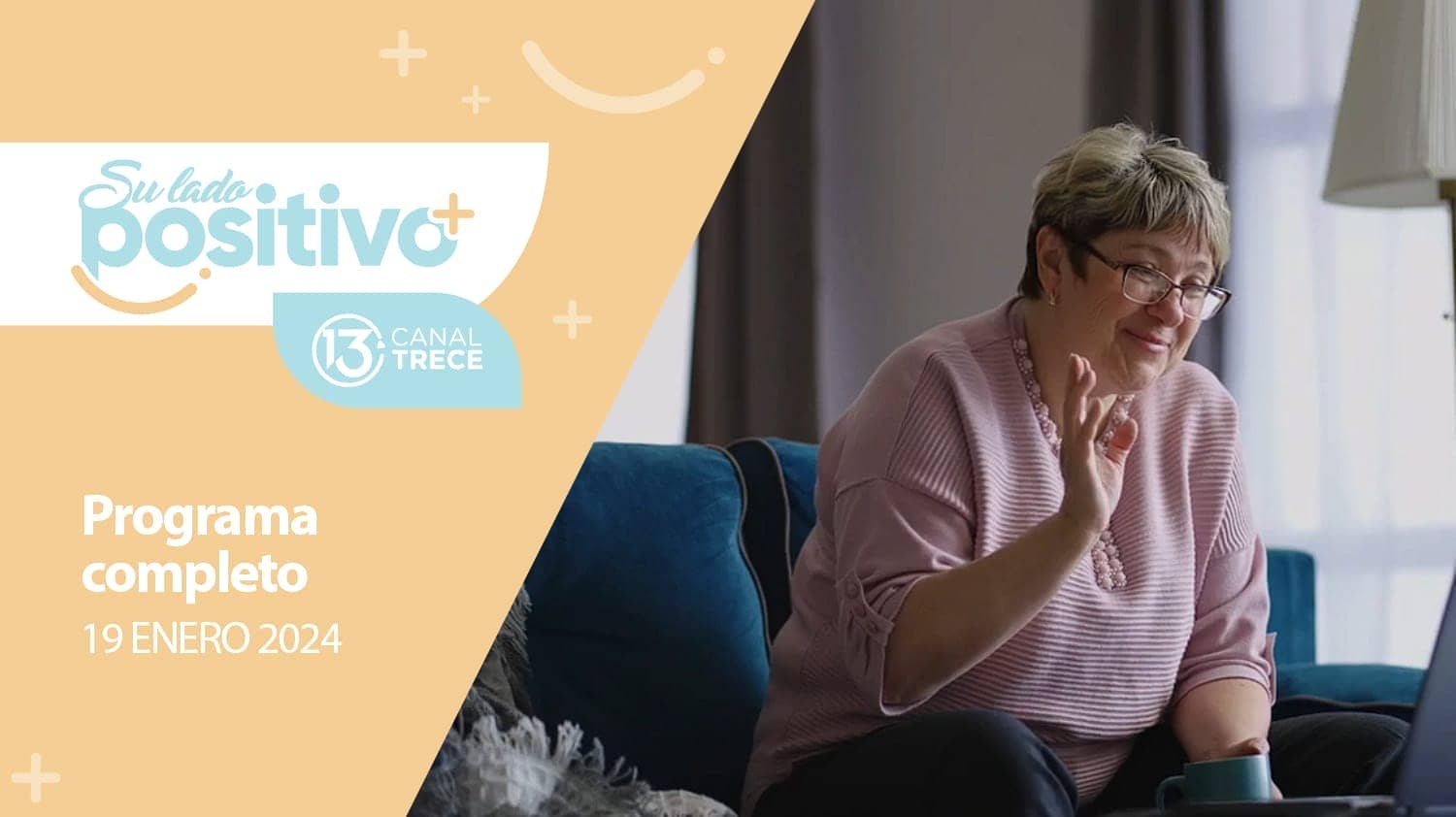 Su Lado Positivo - Programa Completo | 19 Enero 2024.