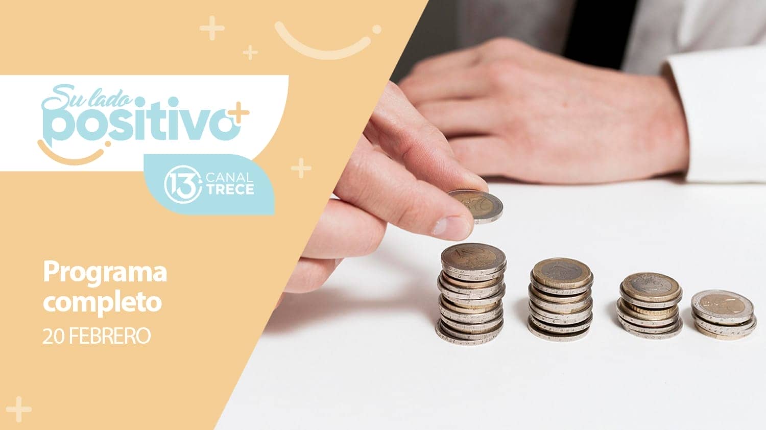 Su Lado Positivo - Programa Completo | 20 febrero 2024.