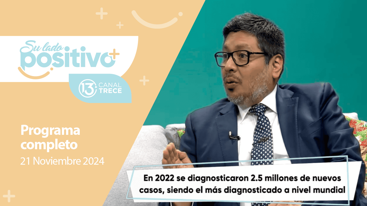 Su Lado Positivo 21 noviembre 2024 | Programa completo