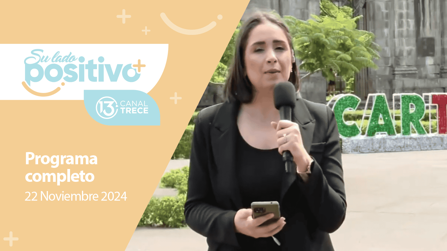 Su Lado Positivo 22 noviembre 2024 | Programa completo 