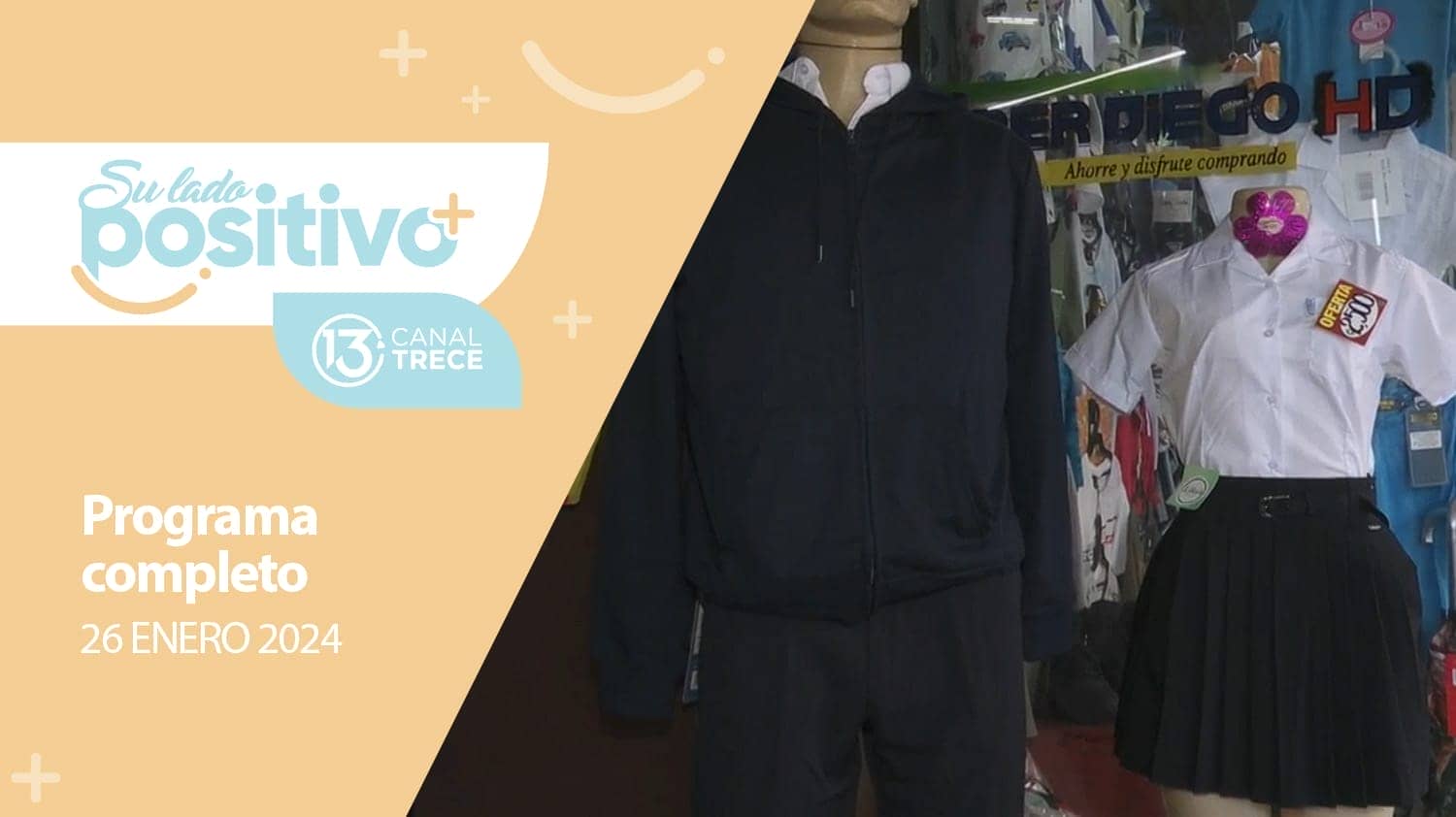 Su Lado Positivo - Programa Completo | 26 Enero 2024.