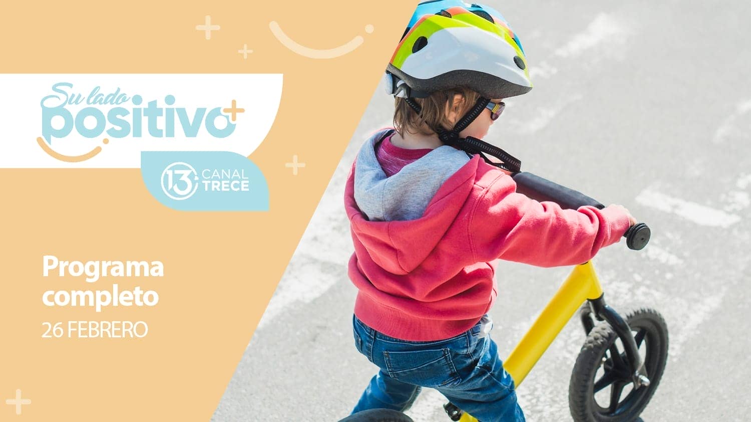 Su Lado Positivo - Programa Completo | 26 febrero 2024. 